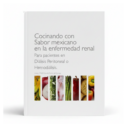 Recetario en Enfermedad Renal Diálisis  Peritoneal y Hemodiálisis